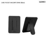 (สินค้าพร้อมส่ง) Gizmo Card Pocket MacGrip Stand (GG-026) - Black